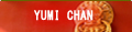 yumi chan特集